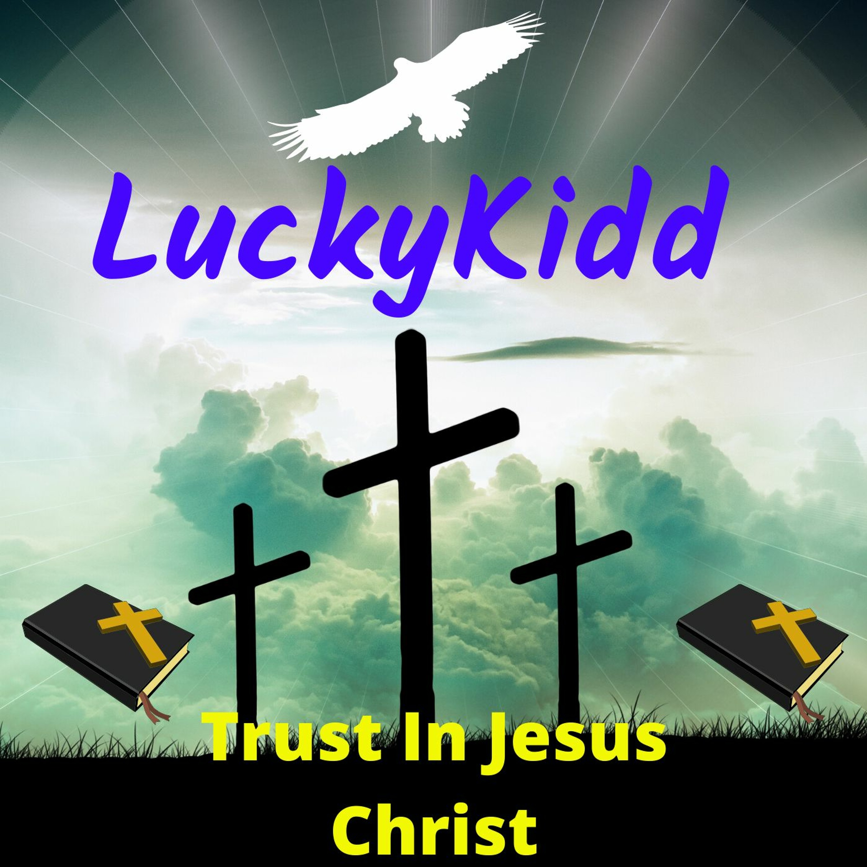 Trust In Jesus Christ episode artwork