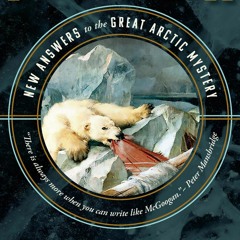 Searching for Franklin: New Answers to the Great Arctic Mystery