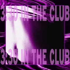 3 30 in the club (prod.display)