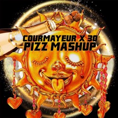 Courmayeur X 30C (PIZZ Mashup) [FILTERED FOR COPYRIGHT]