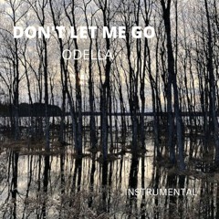 Don't Let Me Go - Cinematic Instr.