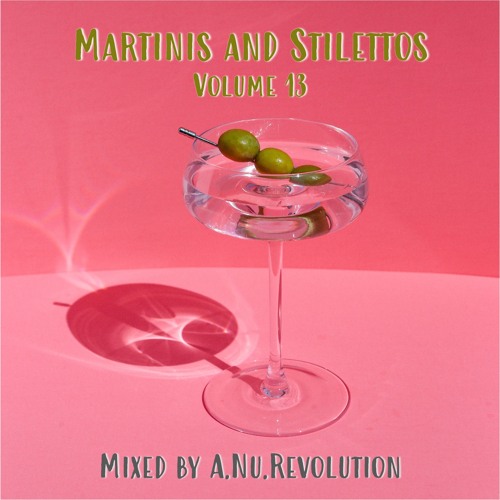 Martinis and Stilettos Vol. 13