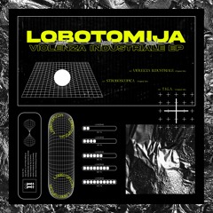 Lobotomija - Stroboscopica [II141D]