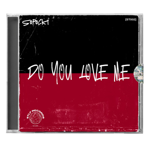 PREMIERE : Sopocki - Do You Love Me?
