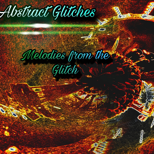 14 : Melodies from the Glitch