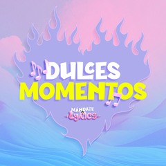 Dulces momentos