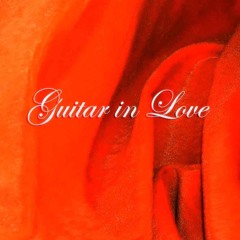 Guitar In Love