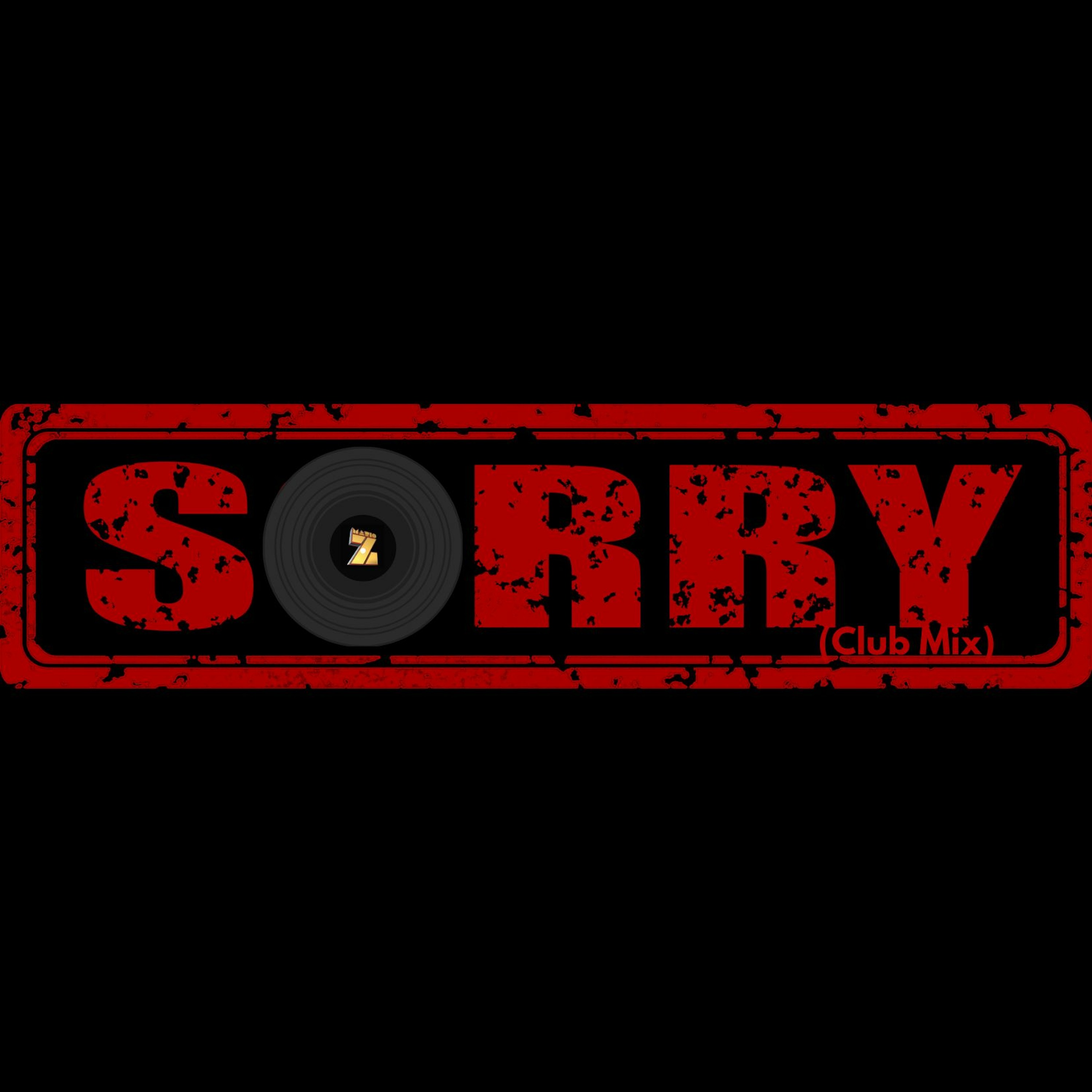 Mario Z "Sorry" (Club Mix) episode artwork