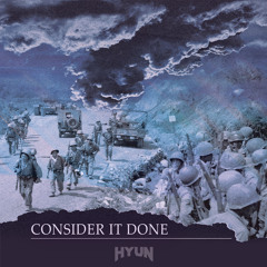 Consider it done(Original mix)-HYUN[OUT NOW=BUY]