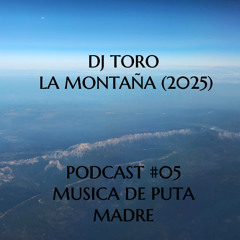 DJ TORO - LA MONTAÑA (2025)
