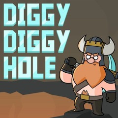 Diggy Diggy Hole - Clamavi De Profundis