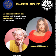 BLEED ON IT 28/04/25 - [Voices Radio]