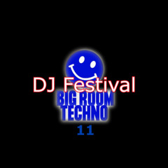Big Room Techno 11