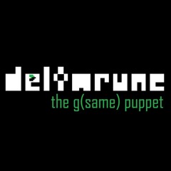 [Pipejam the third entry] The g(same) puppet