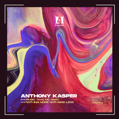 Anthony Kasper 'Nothing More, Nothing Less' [Four Corners Music]