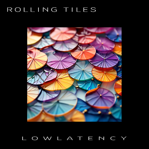 Rolling Tiles