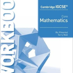 [View] EPUB 📪 Cambridge IGCSE Core Mathematics Workbook by  Ric Pimental &  Mathews
