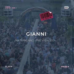GIANNI - The View by Naturklang May 2024
