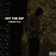 OFF THE RIP FREESTYLE