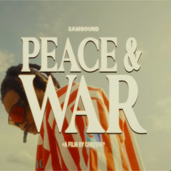 Peace + War
