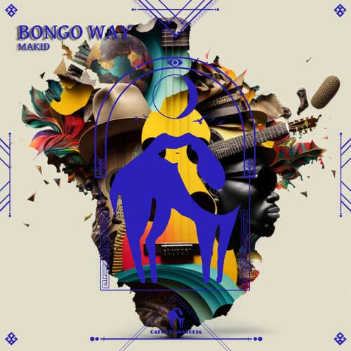 MAKID - Bongo Way (Cafe De Anatolia)