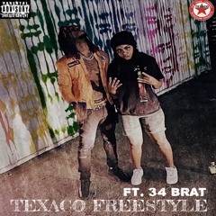 Texaco Freestyle (feat. 34 Brat)