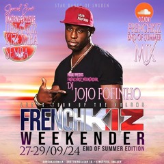 #09)FRENCHKIZ WEENKENDER SUMMER MIX by JOJO_FOFINHO SEPT 2024