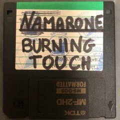 Namarone - Burning Touch [Samsara Beats]