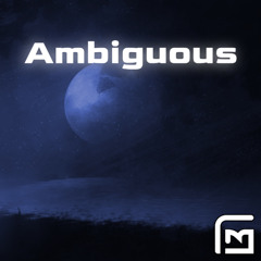 Ambiguous