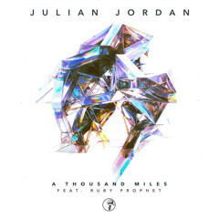 A Thousand Miles (feat. Ruby Prophet)