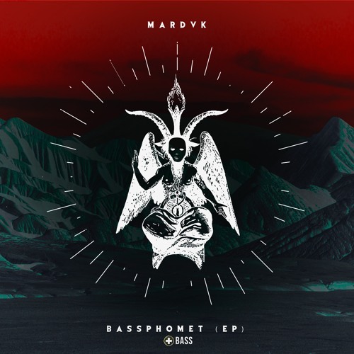 Mardvk - Bassphomet EP Out Now!
