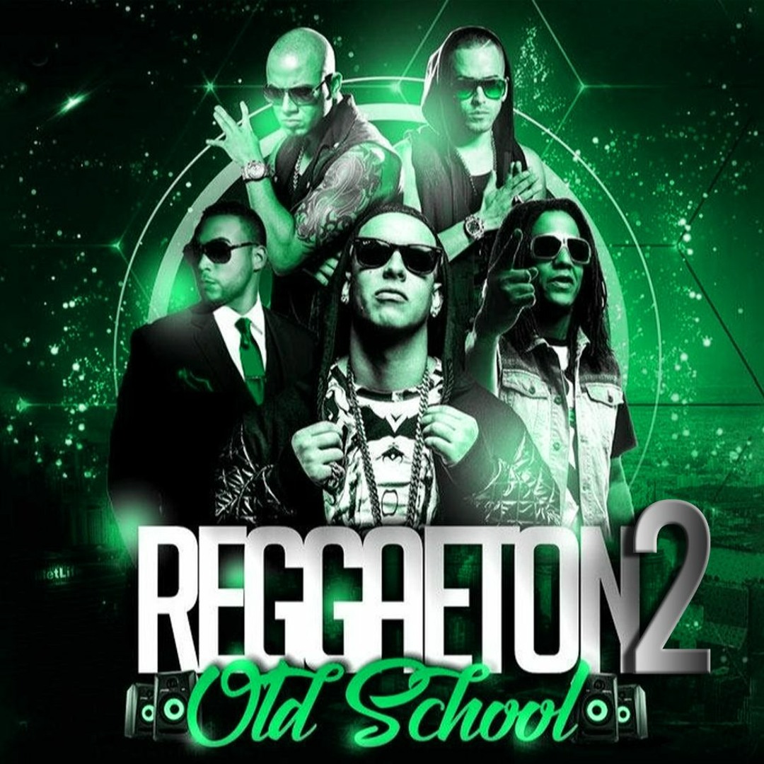 Stream REGGAETON OLD SCHOOL PACK VOL. 2 [80 EDITS] (INTROS, HYPE