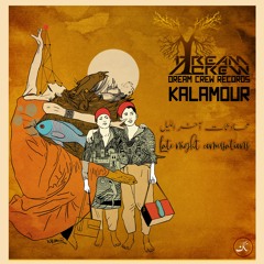 EP Trailer - Late Night Conversations - محادثات آخرالليل / Kalamour [Dream Crew Records]