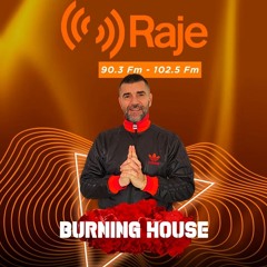 ALEX MALAGOLI - BURNING HOUSE #08 - RAJE Radio [Season 04]