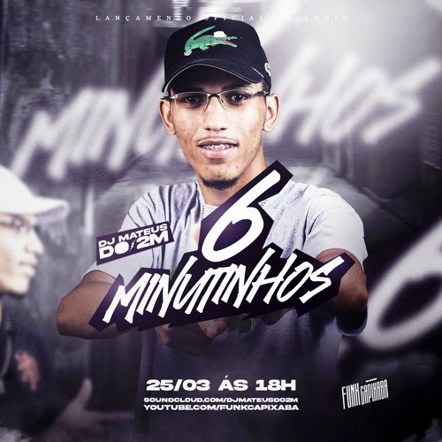 6 MINUTINHOS DE SACANAGEM PT 1 [ DJ MATEUS DO 2M ]