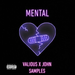 Mental (ft Valious)