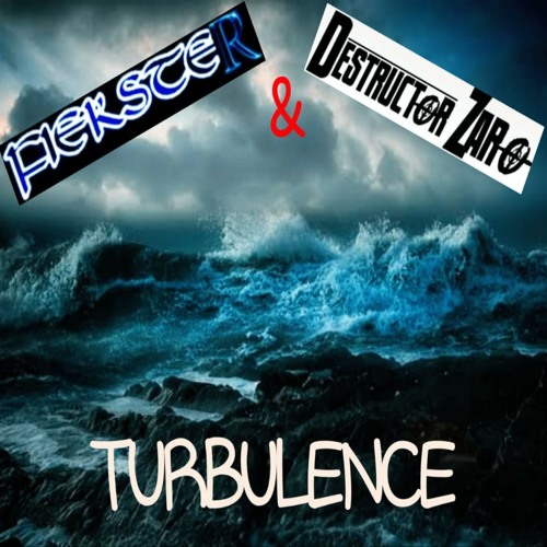 Turbulence (feat. Destructor Zaro)
