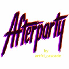 ARTFCL - AFTR PARTY