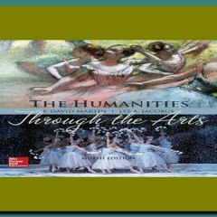 PDF DOWNLOAD The Humanities Through the Arts (DOWNLOADPDF}