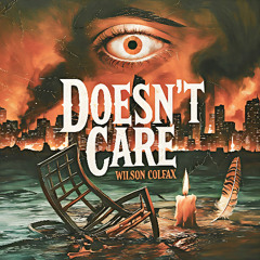 Doesn't Care
