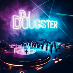 makina madnes DOUGSTER