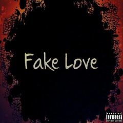 Fake Love