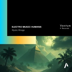 Mystic Mirage-E.M.H.(Ventum Records)