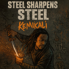 KEMIKALI - STEEL SHARPENS STEEL