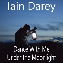 Iain Darey - Dance With Me Under The Moonlight