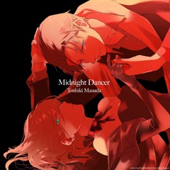 Toshiki Masuda - Midnight Dancer (Love of Kill Opening)