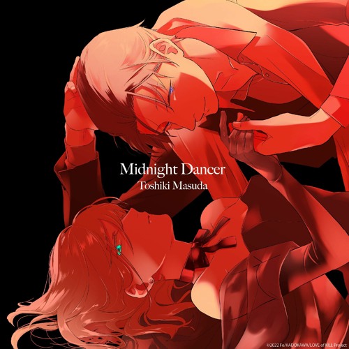 Toshiki Masuda - Midnight Dancer (Love of Kill Opening)