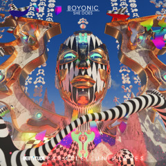 Parallel Universes : Boyonic presents She Does