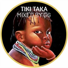 Tiki Taka - Afro Tech Mix (GG)