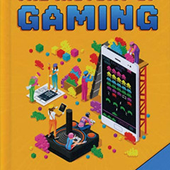 VIEW EPUB 📋 The History of Gaming (Video Game Revolution) by  Heather E. Schwartz [E